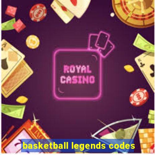 basketball legends codes